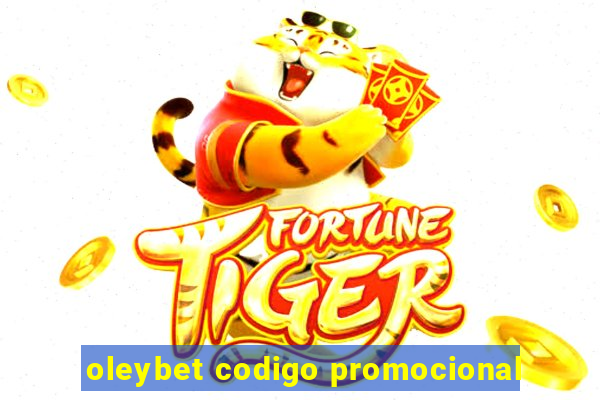 oleybet codigo promocional